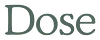 Dose | Los Angeles CA